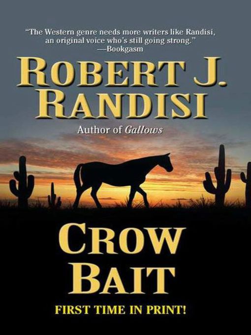 Title details for Crow Bait by Robert J. Randisi - Available